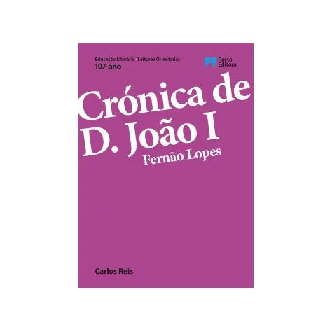 Crónica de D. João I, Fernão Lopes