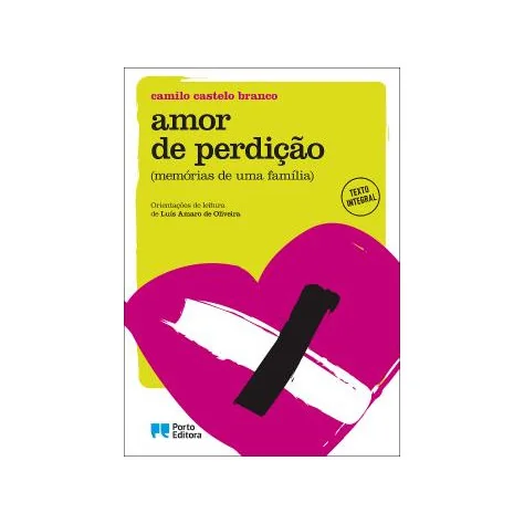 Amor de Perdição, Camilo Castelo Branco (Edição didática)