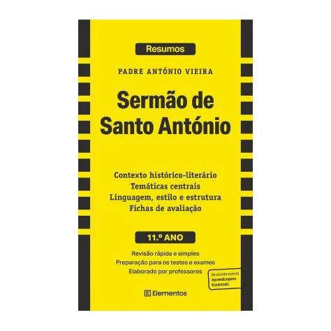 Resumos - Sermão de Santo António - Padre António Vieira - 11.º Ano