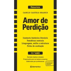 Resumos - Amor de Perdição, de Camilo Castelo Branco - 11.º ano