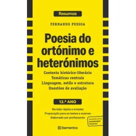 Resumos - Poesia do ortónimo e heterónimos - Fernando Pessoa - 12.º ano