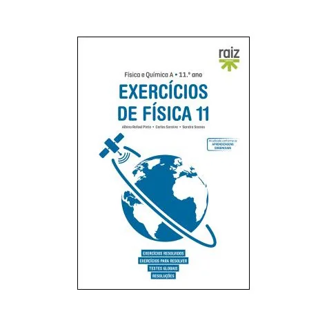 Exercícios de Física 11 - Física e Química A - 11.º ano