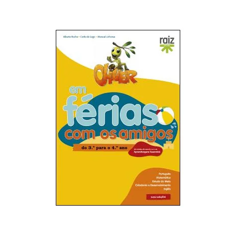 Oliver em Férias com os Amigos - do 3.º para o 4.º ano