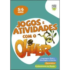 Jogos e Atividades com o Oliver - 5-6 anos