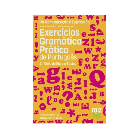Gramática Prática de Português - 2.º Ciclo do Ensino Básico - Exercícios