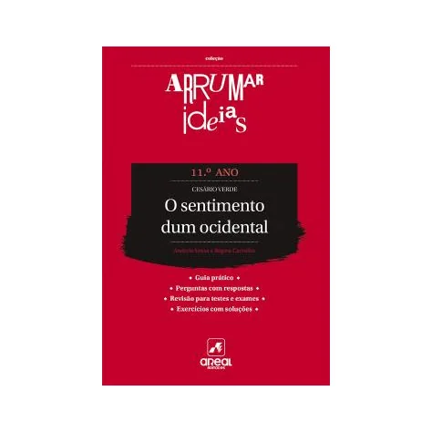Arrumar Ideias - O Sentimento dum Ocidental (Cesário Verde)