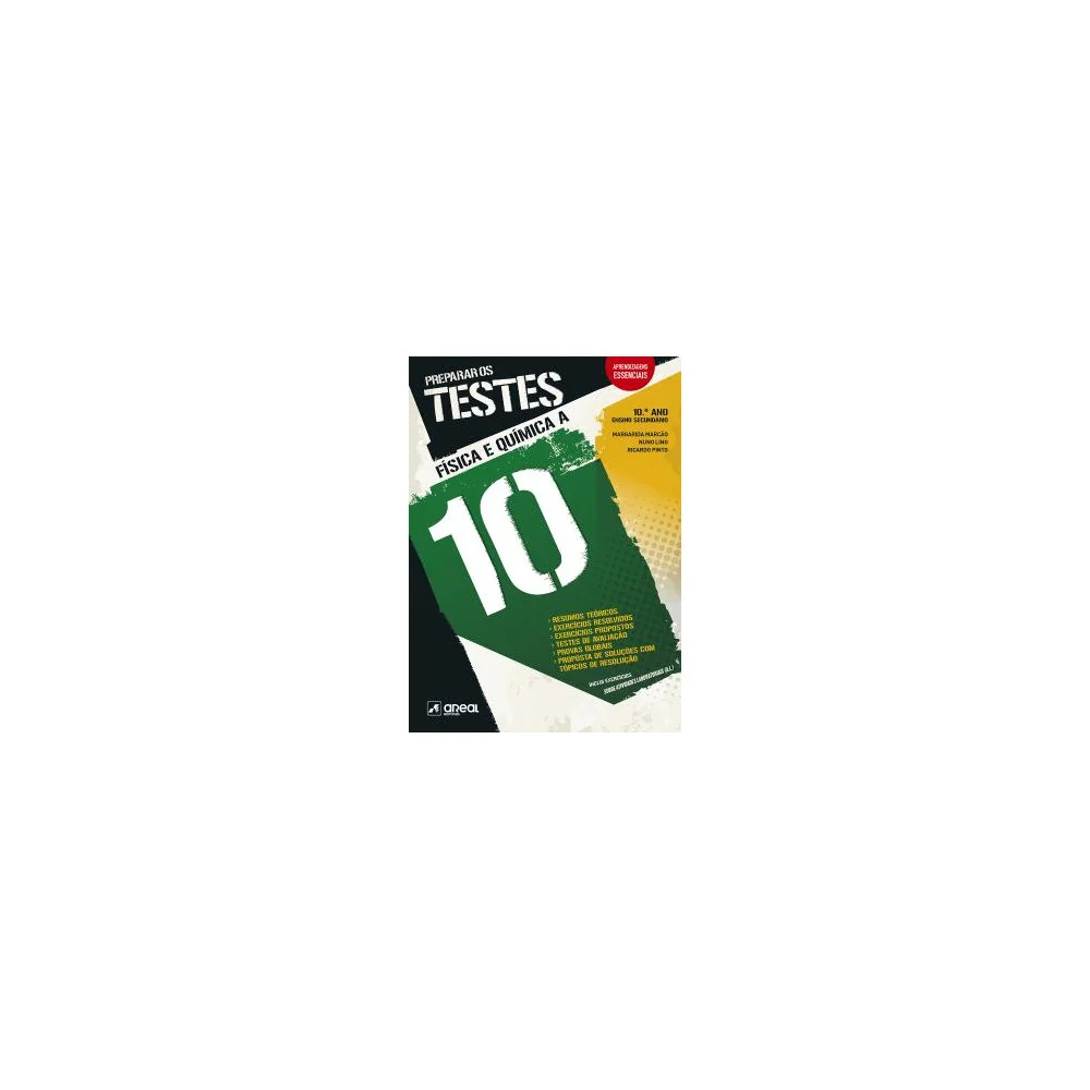 Preparar os Testes - Física e Química A - 10.º Ano