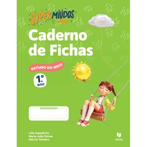 9789724758626 - Supermiúdos - Estudo do Meio 1.º Ano - Caderno de Atividades