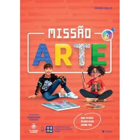 9789724758862 - Missão Arte - Educação Visual 5.º/6.º Ano - Manual do Aluno