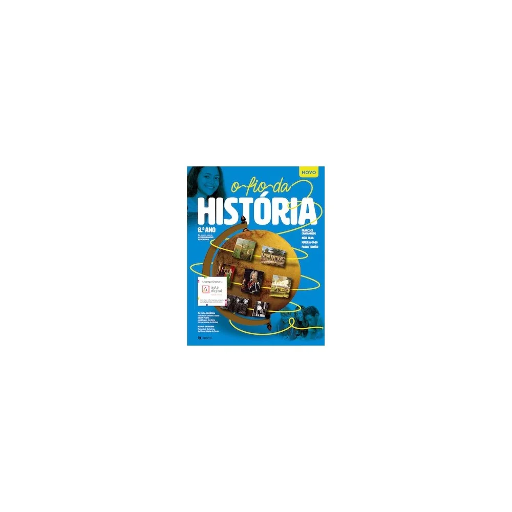 9789724756721 - NOVO O Fio da História 8 - História - Manual do Aluno