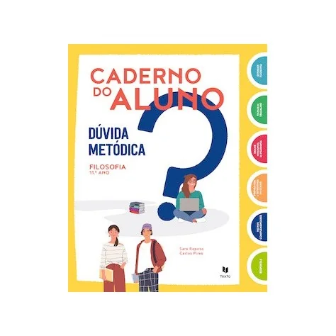 9789724756998 - Dúvida Metódica 11 - Filosofia - Caderno de Atividades