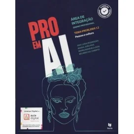 9789724758510 - Pro em AI Temas-problemas 1.2 / 1.3 / 3.2 / 4.1 / 4.3 / 6.2 / 7.2 / 9.1 / 9.3 - Área de Integração