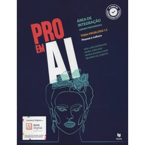 9789724758510 - Pro em AI Temas-problemas 1.2 / 1.3 / 3.2 / 4.1 / 4.3 / 6.2 / 7.2 / 9.1 / 9.3 - Área de Integração