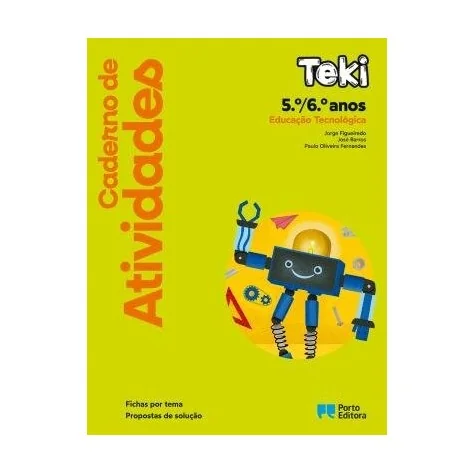 9789720207319 - Teki - Educação Tecnológica - 5.º/6.º Anos - Caderno de Atividades