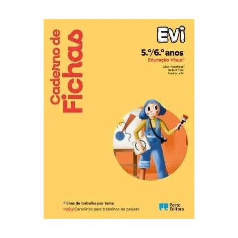 9789720207333 - Evi - Educação Visual - 5.º/6.º Anos - Caderno de Fichas/Caderno de Atividades