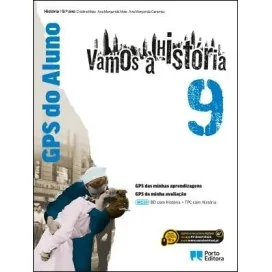 9789720324160 - Vamos à História 9 - GPS do Aluno/BD com História e TPC com História - Caderno de Atividades