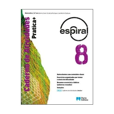 9789720327475 - Espiral 8 - Matemática - Pratica+/Avalia+ - Caderno de Atividades