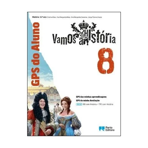 9789720330048 - Vamos à História 8 - GPS do Aluno/BD com História e TPC com História - Caderno de Atividades