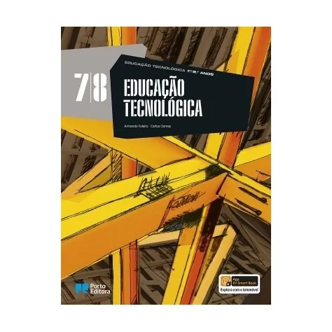 9789720332363 - Educação Tecnológica - 7.º/8.º Anos - Manual do Aluno