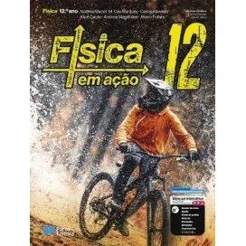 9789720423665 - Física em Ação 12 - Física A - Manual do Aluno
