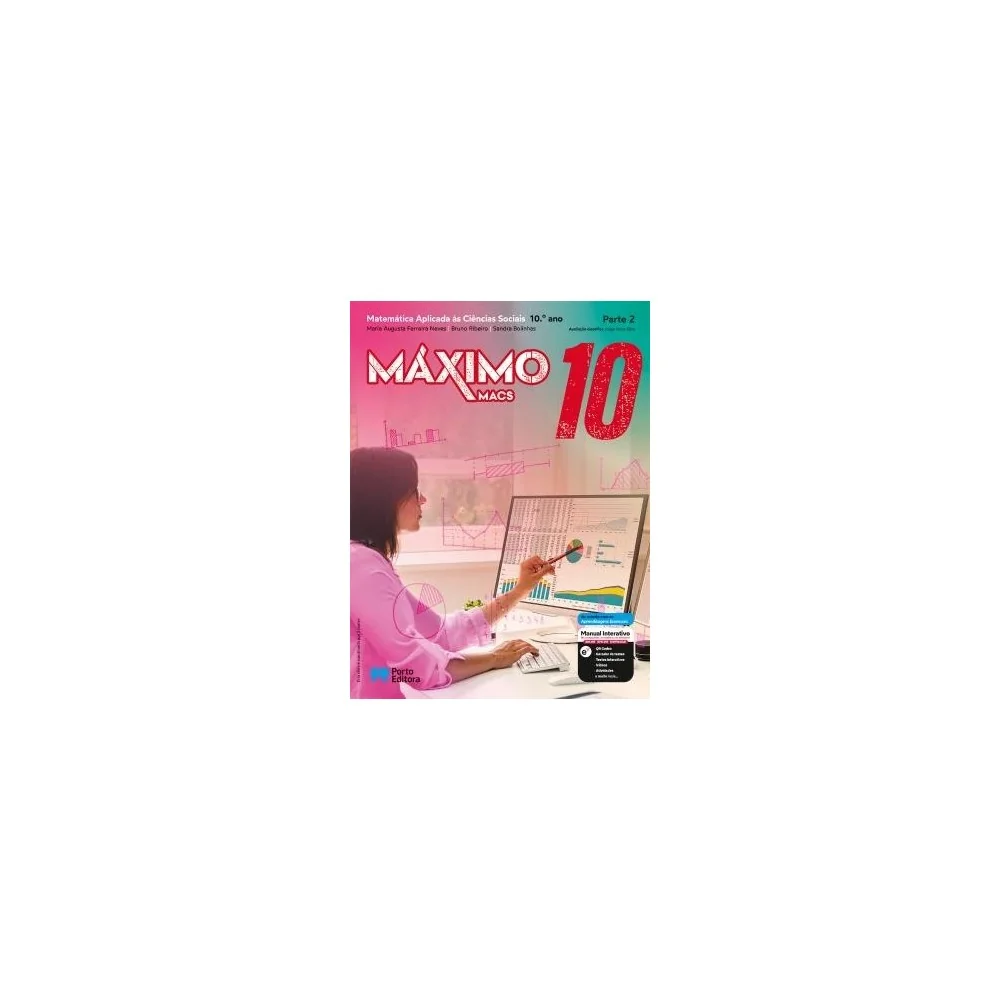 9789720429056 - Máximo 10 - Matemática Aplicada às Ciências Sociais ( 2 Volumes) - Manual do Aluno