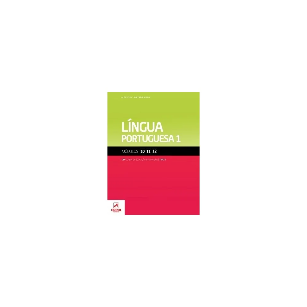 9789896470678 - Língua Portuguesa 1 - Módulos 10/11/12 - Cursos de Educação e Formação