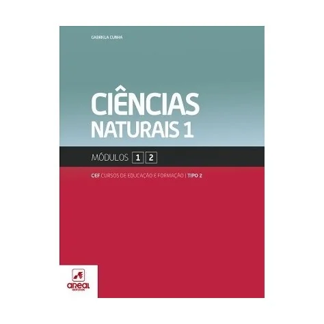 9789896473891 - Ciências Naturais 1 - Módulos 1 e 2 - Cursos de Educação e Formação