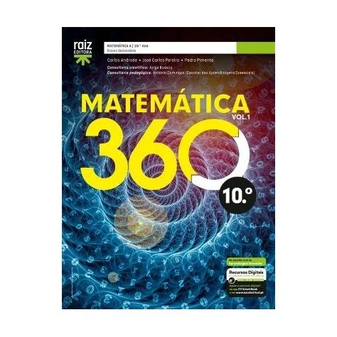 9789897444548 - Matemática 360 10.º Ano - Matemática A ( 3 Volumes) - Manual do Aluno