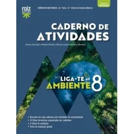 9789897444968 - Liga-te ao Ambiente 8 - Ciências Naturais - Caderno de Atividades