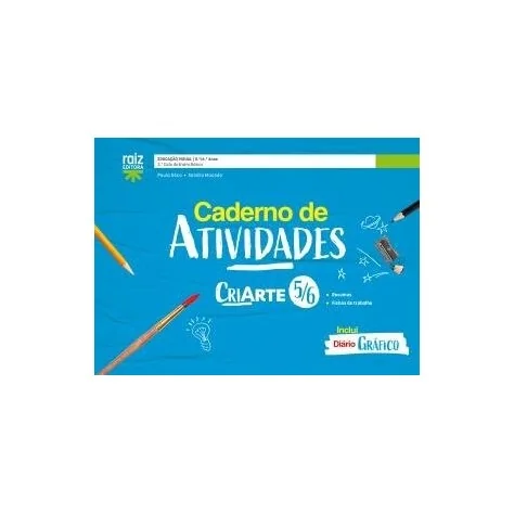 9789897445613 - CriArte 5/6 - Educação Visual - 5.º e 6.º anos - Caderno de Atividades / Diário Gráfico