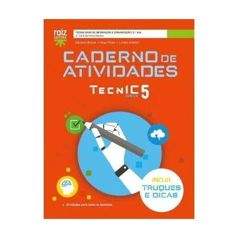 9789897445736 - TecnIC Júnior 5 - TIC - Caderno de Atividades / Truques e Dicas