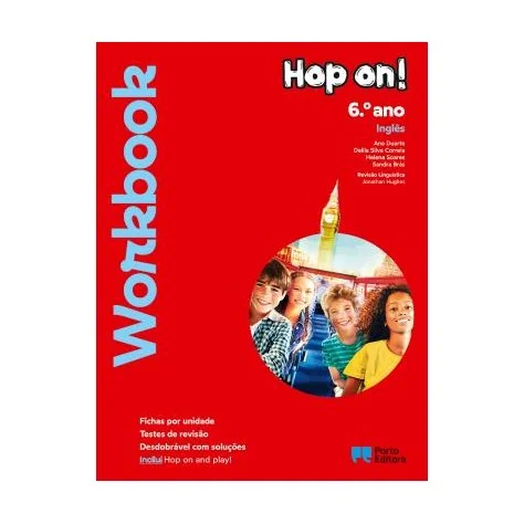 9789720202802 - Hop on! - Inglês - 6.º Ano - Workbook/Hop on and play! - Caderno de Atividades