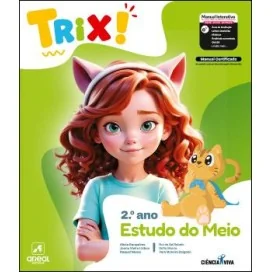 9789895750108 - TRIX - Estudo do Meio - 2.º Ano - Manual do Aluno
