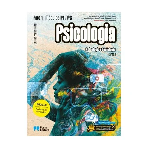 Psicologia e Sociologia - Módulos P1 / P2 | Módulos S1 / S2 (Ano 1) - Ensino Profissional ( 2 Volumes) - Manual do Aluno