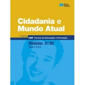 9789720339010 - Cidadania e Mundo Atual - Módulos A1 / D8 - Cursos de Educação e Formação