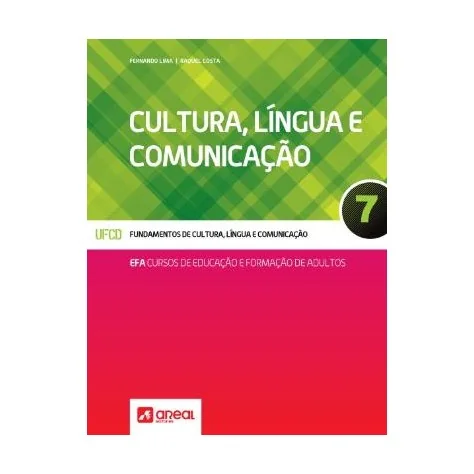 9789896471958 - Cultura, Língua e Comunicação 7 - Cursos de Educação e Formação de Adultos