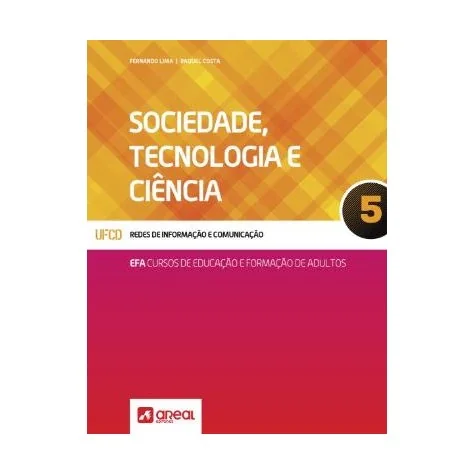9789896471972 - Sociedade, Tecnologia e Ciência 5 - Cursos de Educação e Formação de Adultos