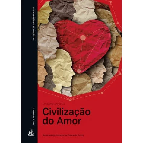9789898822437 - A Civilização Do Amor - Un. Letiva 4 EMRC
