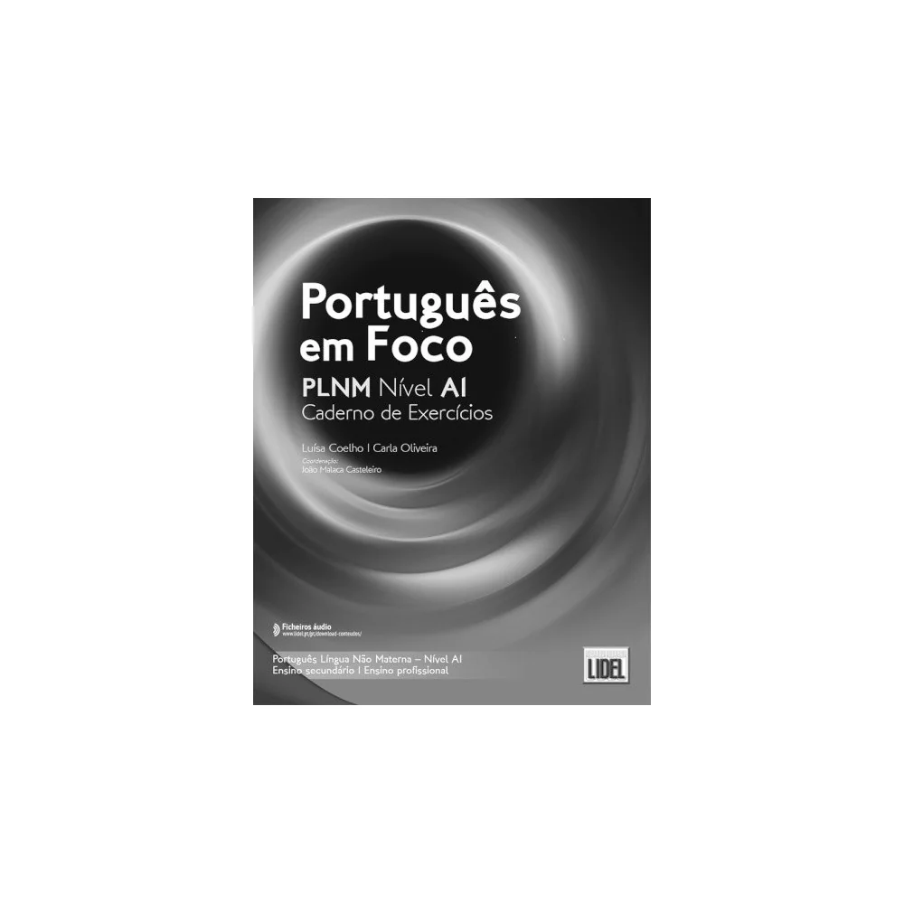 9789897526541 - Português em Foco Níveis A1 - Caderno de Exercícios - Português Língua Não Materna - Caderno de Atividades