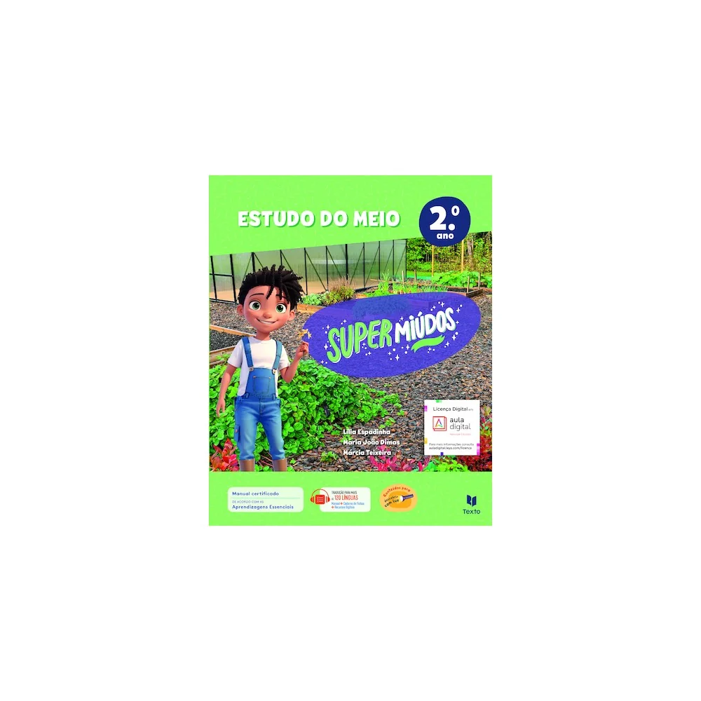 9789724759470 - Supermiúdos - Estudo do Meio 2.º Ano - Manual do Aluno