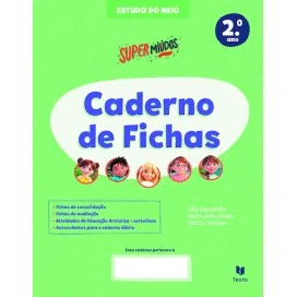 9789724759487 - Supermiúdos - Estudo do Meio 2.º Ano - Caderno de Atividades