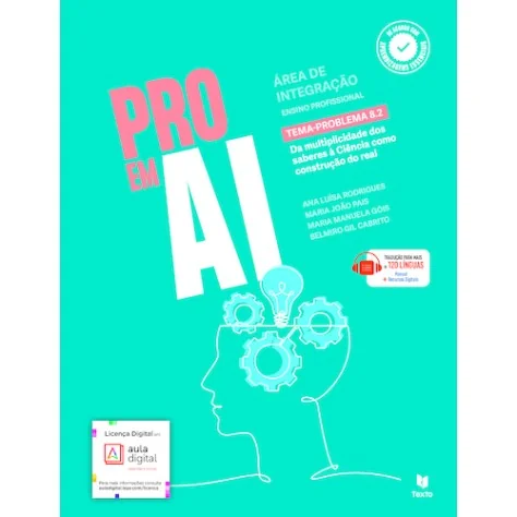9789724759746 - Pro em AI Temas-problemas 1.1 / 2.2 / 3.1 / 5.1 / 5.2 / 6.3 / 7.1 / 8.1 / 8.2 - Área de Integração