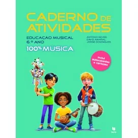 9789724759654 - 100% Música 6 - Educação Músical - Caderno de Atividades